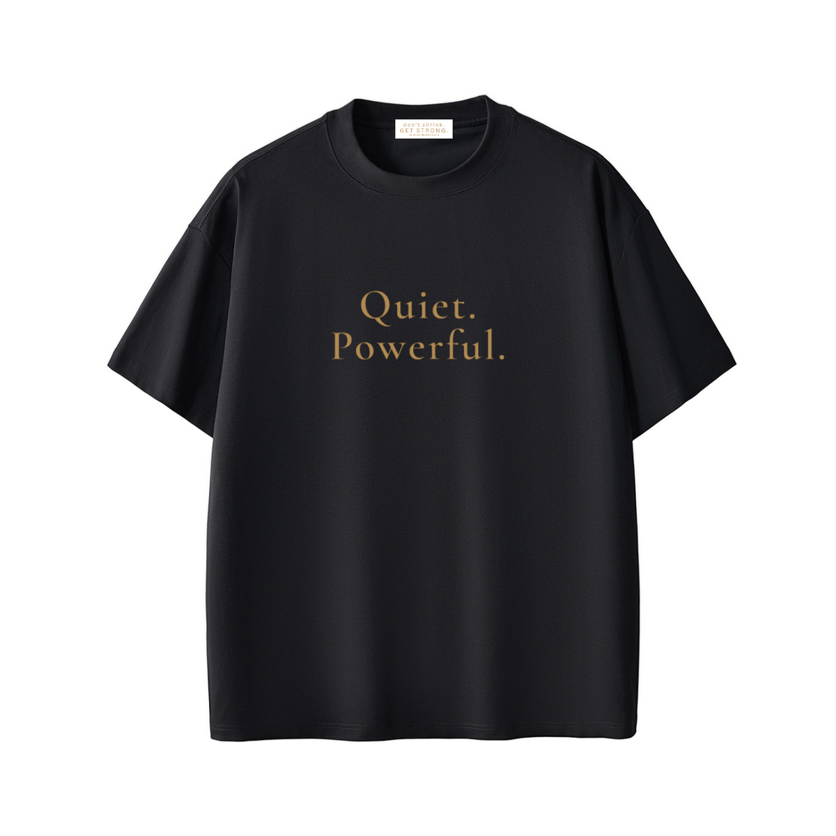 Quiet. Powerful. Quick-Dry Tee
