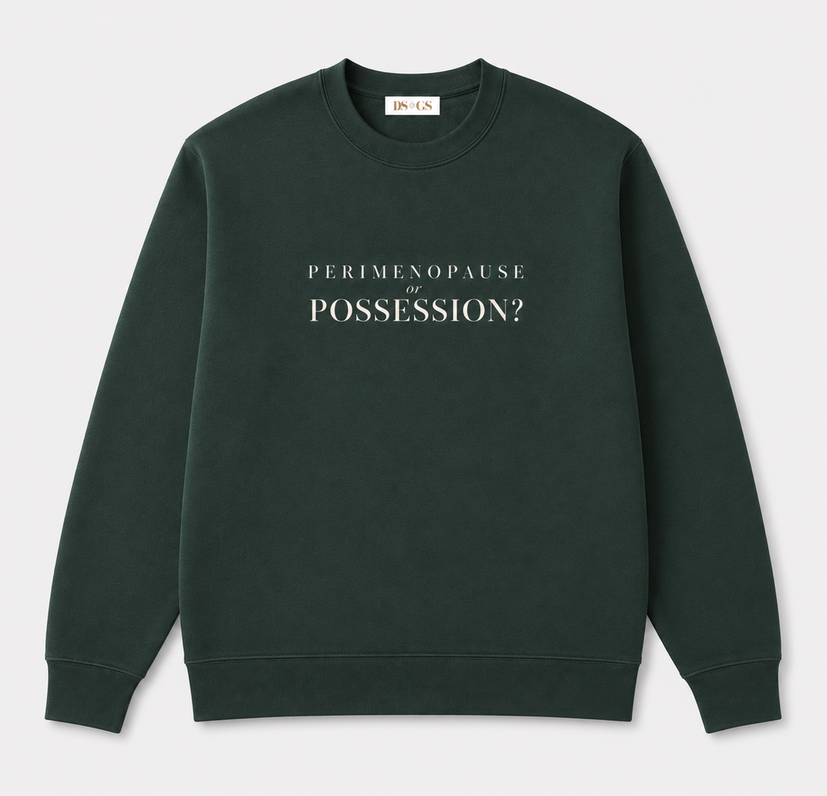 Perimenopause or Possession Oversized Crewneck Sweatshirt
